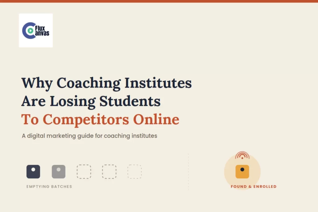 Why Your Coaching Institute Is Losing Students To Competitors Online